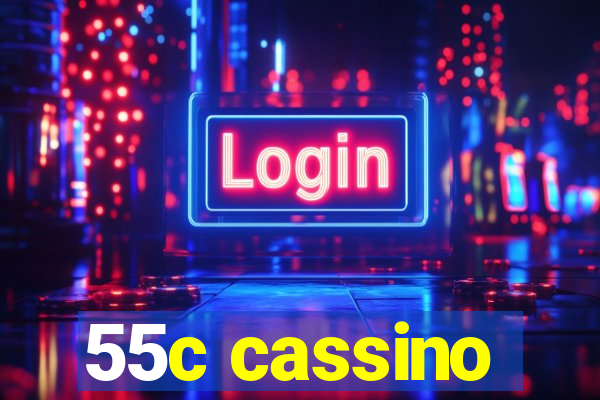 55c cassino